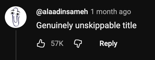 YouTube comment: Unskippable
